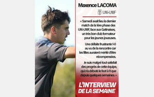 Les U16-U18F jouaient samedi leur dernier match de la première phase face aux Gatinaises ! Retour sur la rencontre avec la réaction du coach Maxence Lacoma