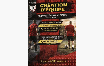 Création de nouvelles équipes Vétérans et Foot loisirs